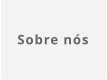 Sobre nós